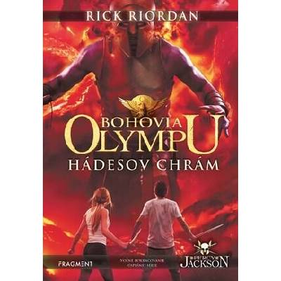 Bohovia Olympu 4: Hádesov chrám Rick Riordan