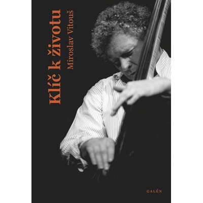 Klíč k životu - Miroslav Vitouš