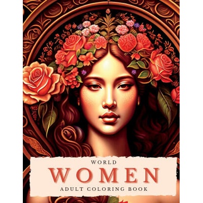 World Women Coloring Book For Adults | ArtPhoenix