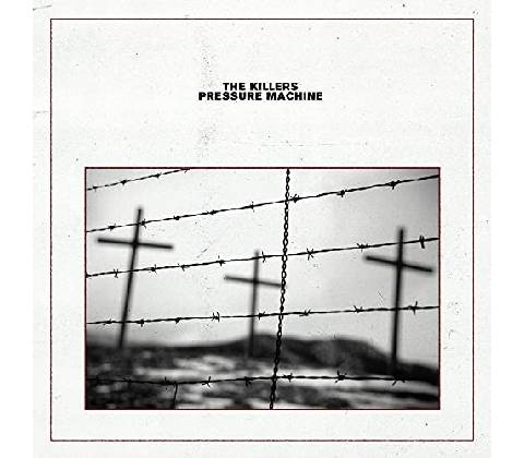 KILLERS - PRESSURE MACHINE LP