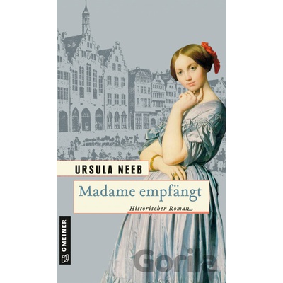 Madame empfängt - Ursula Neeb