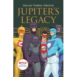 Jupiter's Legacy, Volume 2 (ISBN: 9781534318113)