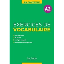 En contexte Exercices de vocabulaire A2 Učebnice, Brožovaná