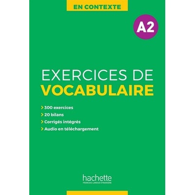 En contexte Exercices de vocabulaire A2 Učebnice, Brožovaná