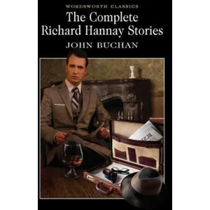 Complete Richard Hannay Stories | John Buchan (2010)