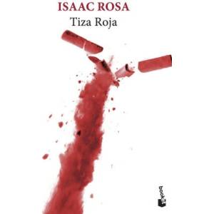 Tiza roja | ISAAC ROSA (2022)