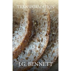 Transformation | J G Bennett (ISBN: 9781543266993)