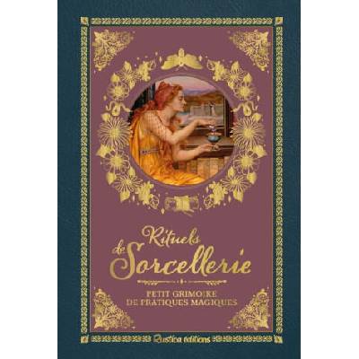 Rituels de sorcellerie | Caroline Chermeux, Flora Denis, Marine Nina Denis