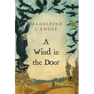 Wind in the Door | Madeleine L'Engle (ISBN: 9780312368548)