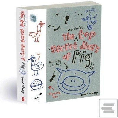 The Unbelievable Top Secret Diary of Pig - Emer Stamp