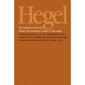 Difference Between Fichte's and Schelling's System of Philosophy | G. W. F. Hegel (ISBN: 9780887068270)
