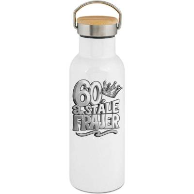 123TRIKO termoska 60 a stále frajer, V3, černý tisk 500 ml narozeniny
