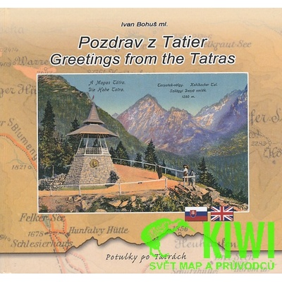 Pozdrav z Tatier - Greetings from the Tatras - Bohuš Ivan ml.