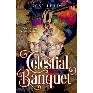 Celestial Banquet | LIM ROSELLE (ISBN: 9781638931263)