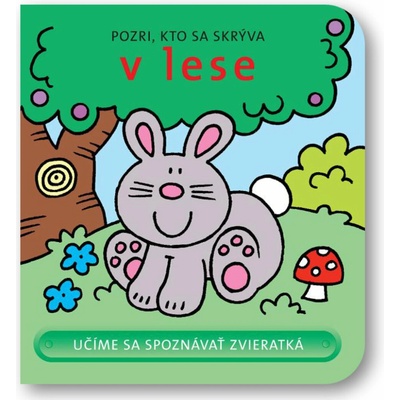 Pozri, kto sa skrýva v lese - David Crossley