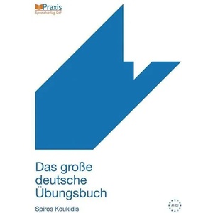 Das große deutsche Übungsbuch | Spiros Koukidis (ISBN: 9789608261754)