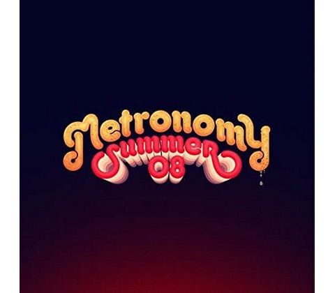 METRONOMY - SUMMER ’08 LP