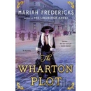 The Wharton Plot - Fredericks Mariah