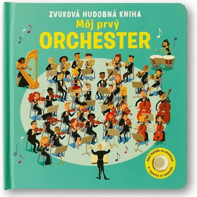 Môj prvý orchester - Sam Taplin, Sean Longcroft (ilustrátor)