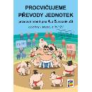 Procvičujeme převody jednotek