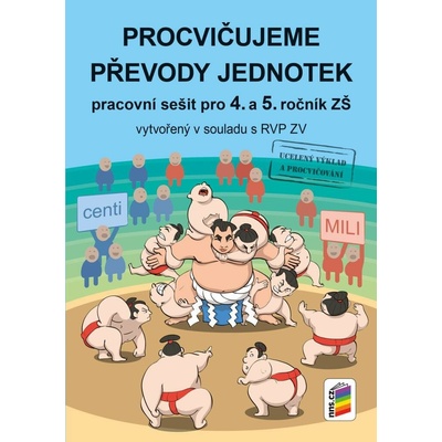 Procvičujeme převody jednotek