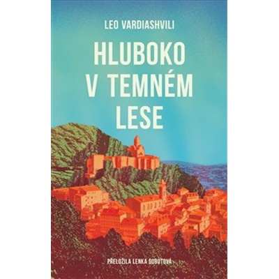 Hluboko v temném lese