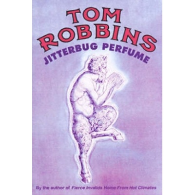 Jitterbug Perfume Robbins Tom