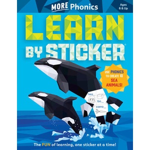 Learn by Sticker: More Phonics: Use Phonics to Create 10 Sea Animals! | WORKMAN (ISBN: 9781523523948)