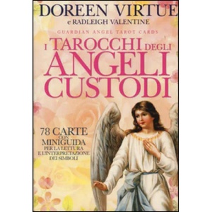 I tarocchi degli angeli custodi. 78 Carte. Con libro | Valentine Radleigh, Doreen Virtue, S. Sivieri (ISBN: 9788863862874)