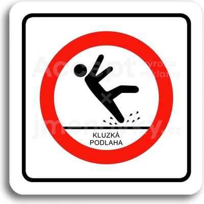 ACCEPT Piktogram pozor, kluzká podlaha - bílá tabulka - barevný tisk