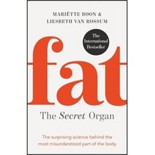 Fat: the Secret Organ
