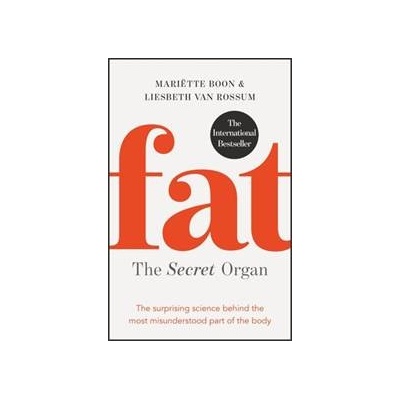 Fat: the Secret Organ