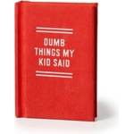 Brass Monkey Dumb Things My Kid Said Tiny Diary | Brass Brass Monkey