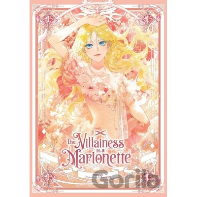 The Villainess Is a Marionette, Vol. 1
