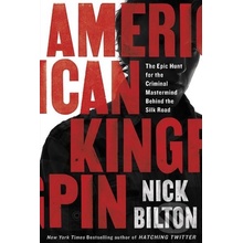 American Kingpin - Nick Bilton