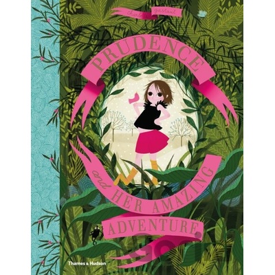 Prudence and her Amazing Adventure