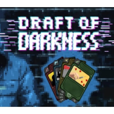 Draft of Darkness