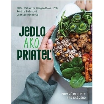 Jedlo ako priateľ