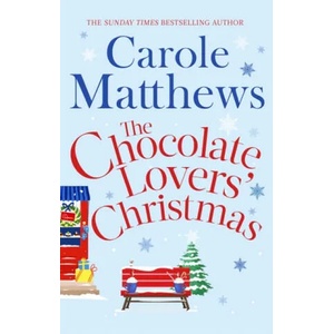 Chocolate Lovers' Christmas | Carole Matthews (2015)