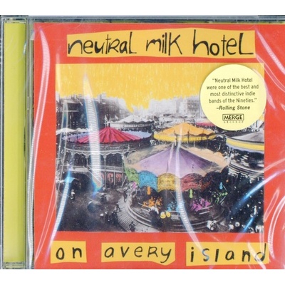 Neutral Milk Hotel - On Avery Island