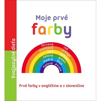Dvojjazyčné dieťa - Moje prvé farby