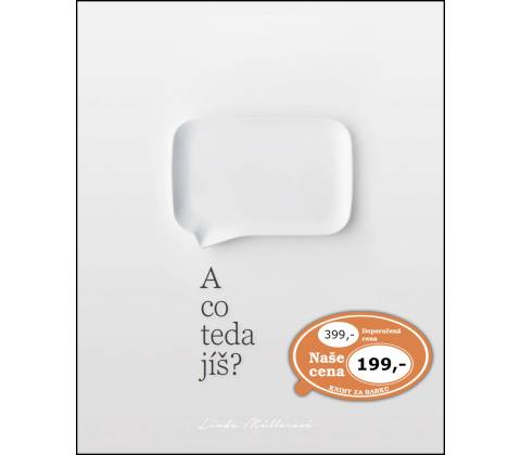 A co teda jíš?