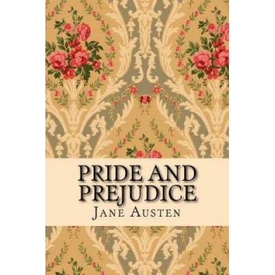 Pride and Prejudice | Jane Austen