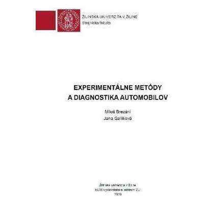 Experimentálne metódy a diagnostika automobilov