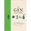 The Gin Dictionary - David T. Smith