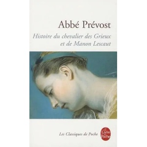HISTOIRE DU CHEVALIER GRIEUX ET DE MANON LESCAUT | Abbe Prevost (ISBN: 9782253081036)