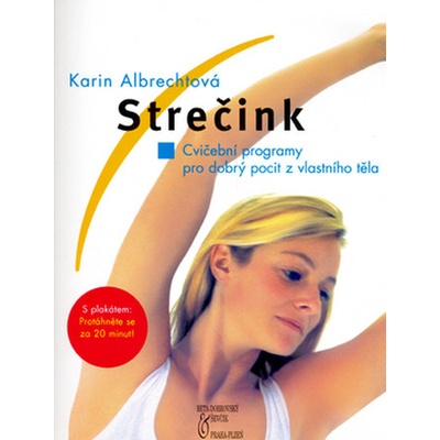 Strečink - cvičební programy - Karin Albrechtová