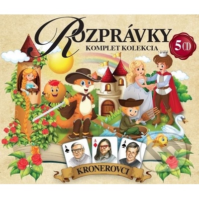 Rozprávky Krónerovci - Jozef Króner, Zuzana Krónerová, Ján Króner - 5 CD