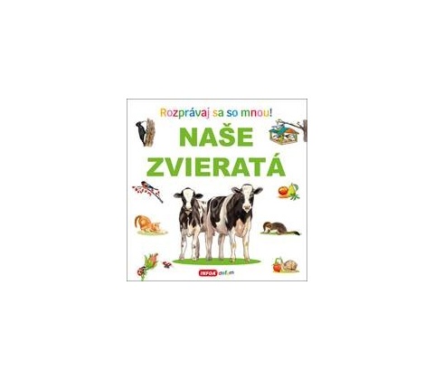 Naše zvieratá