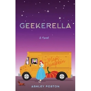 Geekerella | Ashley Poston (ISBN: 9781594749933)